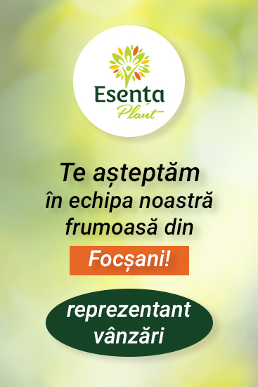 Anunț angajare reprezentant vânzări Esența Plant Focșani